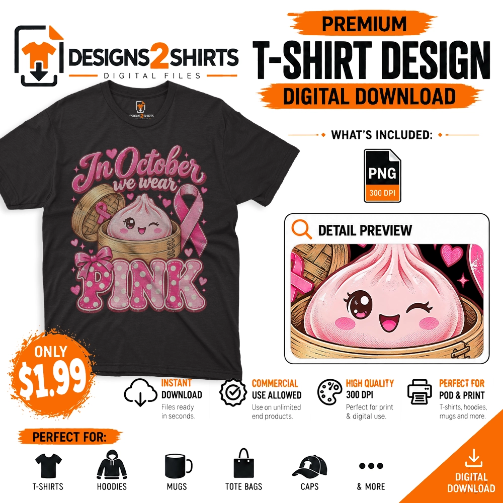 October We Wear Pink Dumpling design for breast cancer awareness